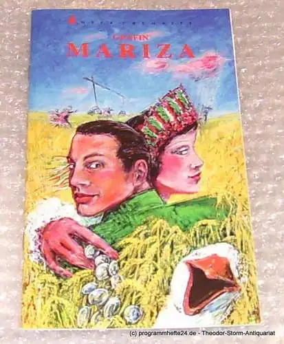 Städtische Theater Chemnitz, Neppl Carla: Programmheft Emmerich Kalman Gräfin Mariza Oper Chemnitz Premiere 8. Februar 1997. 