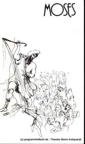 Städtische Theater Karl-Marx-Stadt, Gerhard Meyer, Leimert Volkmar: Programmheft Moses Premiere der DDR-Erstaufführung am 27. November 1981 Opernhaus Spieljahr 1982. 