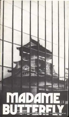 Städtische Theater Karl-Marx-Stadt, Gerhard Meyer, Mitzenheim Renate: Programmheft Giacomo Puccini Madame Butterfly Premiere am 30. und 31. Januar 1981 Spieljahr 1981. 