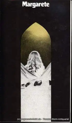 Städtische Theater Karl-Marx-Stadt, Gerhard Meyer, Eccarius Michael: Programmheft Charles Gounod Margarete Theater Karl-Marx-Stadt 1986. 