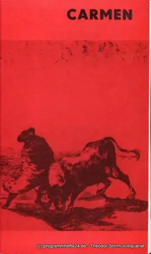 Städtische Theater Karl-Marx-Stadt, Gerhard Meyer, Mitzenheim Renate: Programmheft Georges Bizet Carmen Theater Karl-Marx-Stadt 1980. 