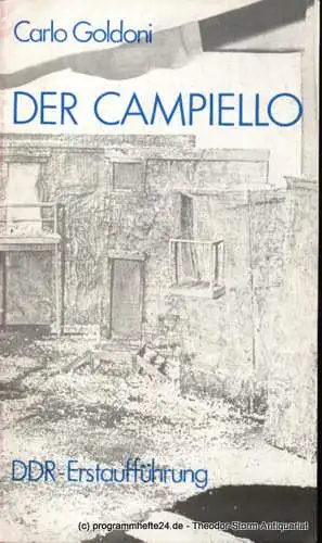 Städtische Theater Karl-Marx-Stadt, Gerhard Meyer, Lennartz Knut: Programmheft Carlo Goldoni Der Campiello Theater Karl-Marx-Stadt 9.12.1976. 