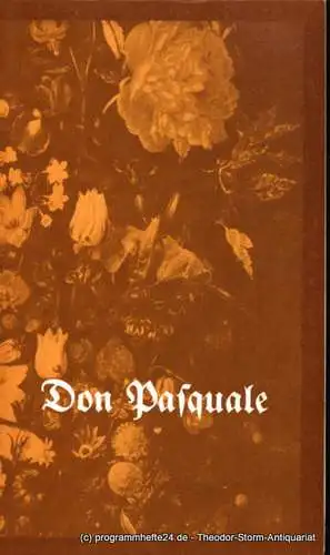 Städtische Theater Karl-Marx-Stadt, Gerhard Meyer, Leimert Volkmar: Programmheft Gaetano Donizetti Don Pasquale Premiere am 29. Januar 1978 Spielzeit 1978. 