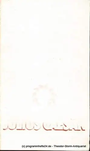 Städtische Theater Karl-Marx-Stadt, Gerhard Meyer, Leimert Volkmar: Programmheft Georg Friedrich Händel Julius Caesar  Premiere am 11. April 1985 Opernhaus Spieljahr 1985. 