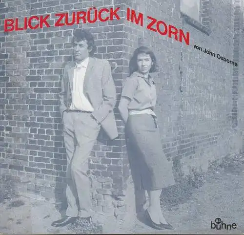 Bühne 64, Jürg Medicus: Programmheft John Osborne BLICK ZURÜCK IM ZORN Bühne 64 1984. 
