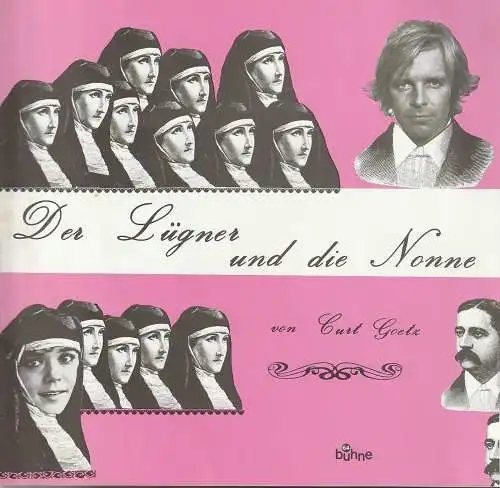 Bühne 64, Jürg Medicus, Margot Medicus: Programmheft Curt Goetz DER LÜGNER UND DIE NONNE Bühne 64 ca. 1980. 