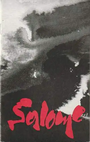 Deutsche Staatsoper Berlin DDR, Walter Rösler, Wolfgang Jerzak, Rolf Kanzler: Programmheft Richard Strauss SALOME Deutsche Staatsoper Berlin DDR 1985. 