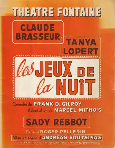 Theatre Fontaine, P.A. Lesser: Programmheft Frank D. Gilroy LES JEUX DE LA NUIT Theatre Fontaine Paris 1974. 