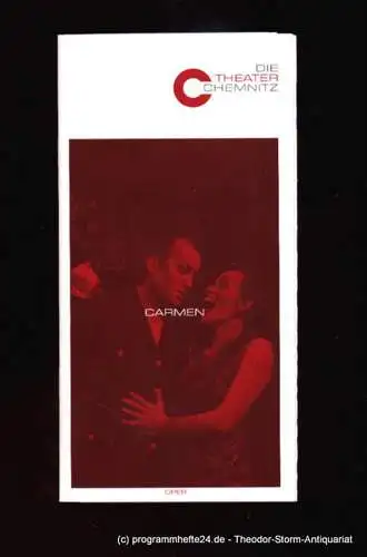 Städtische Theater Chemnitz Oper, Dr. Bernhard Helmich, Neppl Carla: Programmheft Georges Bizet Carmen Städtische Theater Chemnitz  2007. 