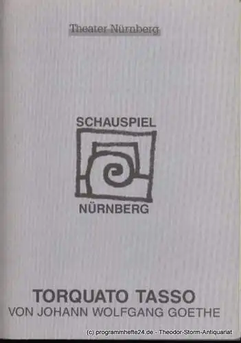 Städtische Bühnen Nürnberg, Schauspiel Nürnberg, Holger Berg, Eiler Georgia: Programmheft Johann Wolfgang GoetheTorquato Tasso Premiere 21. Oktober 1995 Schauspielhaus Spielzeit 1995/96 Heft 13. 