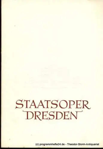 Staatsoper Dresden, Dr. Heinrich Allmeroth, Sprink Eberhard: Programmheft Tanzdrama Janosik 28. August 1956 Staatsoper Dresden. 
