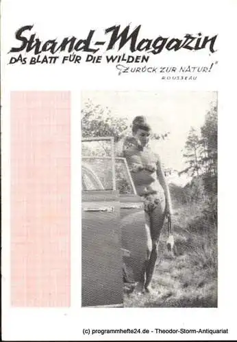 Stadttheater Meißen, Rudolf Schultheiß, Rahn Karin, Schuster Uwe: Programmheft Strand-Magazin. Das Blatt für die Wilden. Sergej Michaelkow Wie die Wilden Spielzeit 1960 / 61 Heft 15. 