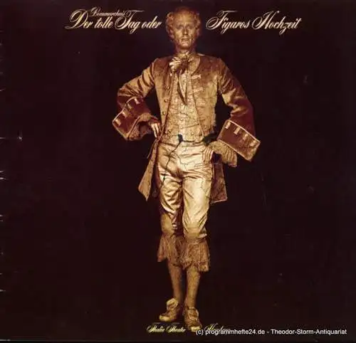 Thalia Theater Hamburg, Boy Gobert: Programmheft Wolfgang Amadeus Mozart Der tolle Tag oder Figaros Hochzeit Spielzeit 1975 / 76. 