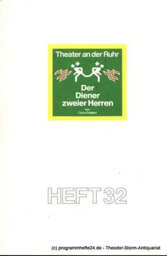 Theater an der Ruhr, Roberto Cuilli, Gralf-Edzard Habben, Helmut Schäfer: Programmheft Carlo Goldoni Der Diener zweier Herren Spielzeit 1994 / 95. 