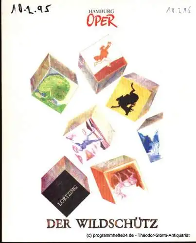 Hamburgische Staatsoper, Cordes Annedore: Programmheft Albert Lortzing Der Wildschütz Premiere  5. Dezember 1993. 
