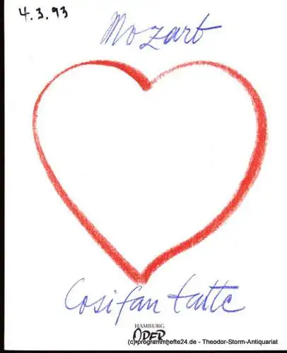 Hamburgische Staatsoper, Kehr Klaus Peter, Cordes Annedore: Programmheft Wolfgang Amadeus Mozart Cosi fan tutte 17. November 1991. 