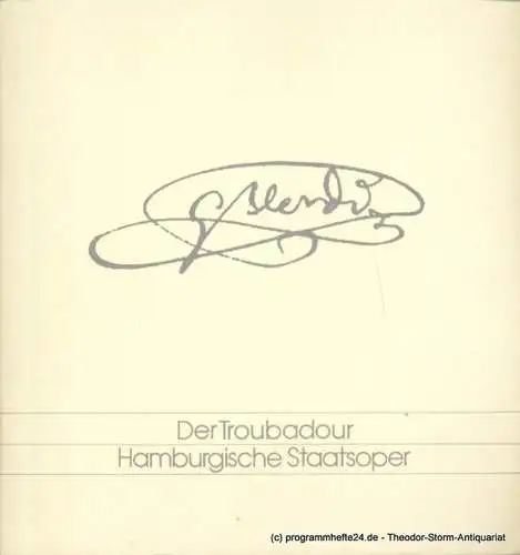 Hamburgische Staatsoper, Peter Ruzicka: Programmheft Giuseppe Verdi Der Troubadour 22. Januar 1997. 