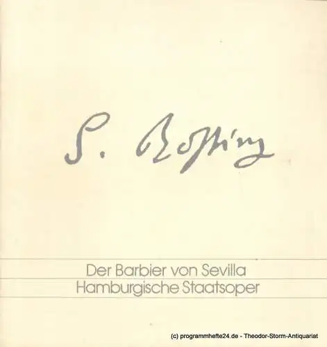 Hamburgische Staatsoper, Peter Ruzicka: Programmheft Gioachino Rossini DER BARBIER VON SEVILLA 31. Mai 1997. 