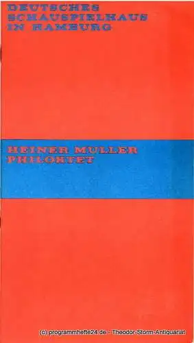 Deutsches Schauspielhaus in Hamburg, Hans Lietzau, Hans-Günter Martens, Rosemarie Clausen, Ernst Wendt: Programmheft Philoktet von Heiner Müller. Premiere 27. März 1970 Spielzeit 1969 /70 Heft 10. 