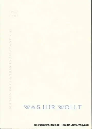 Bühnen der Landeshauptstadt Kiel, Hans-Georg Rudolph, Hans Niederauer: Programmheft Was ihr wollt. Lustspiel von William Shakespeare. Kieler Programmhefte 1960 / 61. 