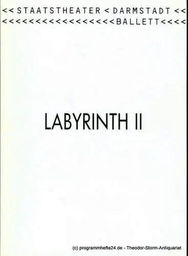 Staatstheater Darmstadt, Peter Girth, Albrecht Faasch: Programmheft LABYRINTH II Ballett von Andris Plucis. Premiere 18. Januar 1992. Programmbuch Nr. 9 Spieljahr 1992. 