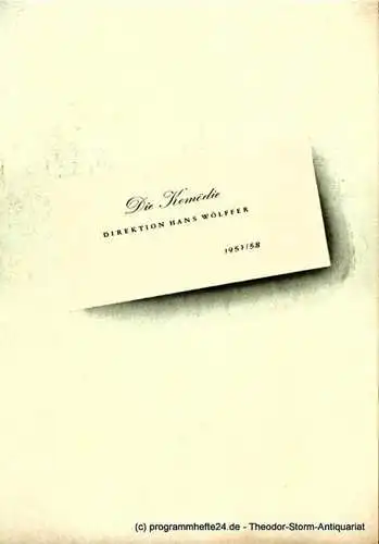 Die Komödie, Direktion Hans Wölffer: Programmheft Der Mann, das Tier und die Tugend ( L 'uomo, la bestia e la virtu ). Ein Stück von Luigi Pirandello. Spielzeit 1957 / 58. 