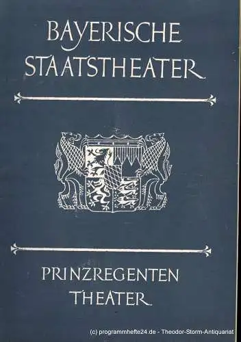 Bayerische Staatstheater, Prinzregenten Theater, Rudolf Hartmann, Hermann Frieß: Programmheft Cavalleria rusticana / Der Bajazzo. 25. März 1954. München. 