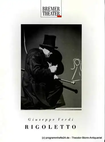 Bremer Theater, Dagmar Birke, Stephanie Gohlisch, Jon Philipp von Linden: Programmheft Giuseppe Verdi RIGOLETTO. Premiere am 19. September 1993 Theater am Goetheplatz. Spielzeit 1993 / 94. 