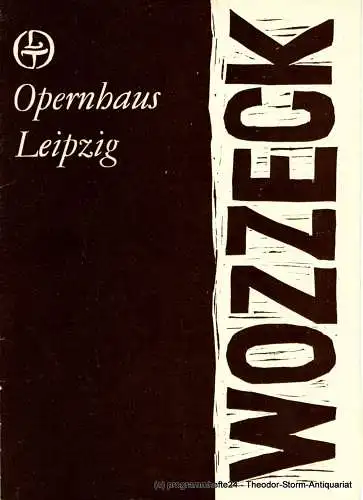 Leipziger Theater, Opernhaus Leipzig, Karl Kayser, Hans Michael Richter, Dietmar Langberg, Volker Wendt: Programmheft WOZZECK. Spielzeit 1984 / 85 Heft 20. 