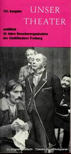 Stadttheater Freiberg, Eginhard Seilkopf, Fritz Hölzel: Programmheft Unser Theater Oktober / November 1973. Stadttheater Freiberg. 