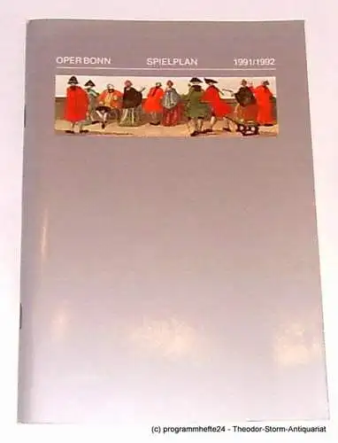 Oper der Stadt Bonn, Jean-Claude Riber: Programmheft Spielplan 1991 / 1992. 