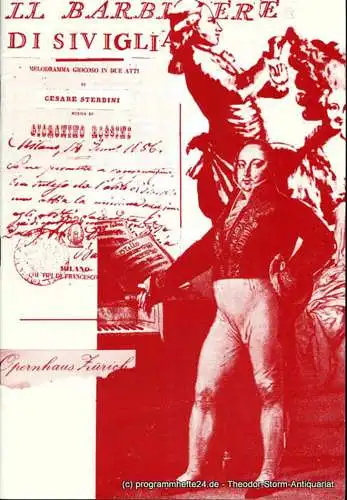 Opernhaus Zürich, Claus Helmut Drese: Programmheft Il Barbiere di Siviglia ( Der Barbier von Sevilla ). Komische Oper von Cesare Sterbini. Programmheft Nr. 8 / 26. Oktober 1985. 