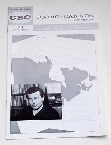 Canadian Broadcasting Corporation: Programmheft RADIO - CANADA Service International No 2 Summer 1967. 