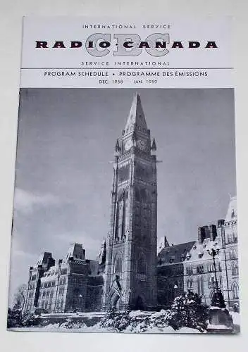 Canadian Broadcasting Corporation: Programmheft CBC Radio Canada International Service. Program Schedule Dec. 1958-Jan. 1959. 