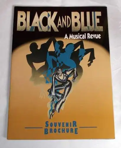 Royal Carre Theatre Amsterdam: Programmheft Black and Blue. A Musical Revue. Souvenir Brochure 1996. 