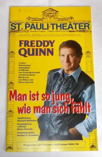 St. Pauli Theater Hamburg, Direktion Collien: Programmheft Man ist so jung, wie man sich fühlt. St. Pauli Theater Freddy Quinn. 