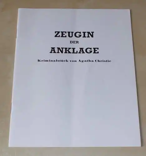 Theatergastspiele Maldek GmbH: Programmheft Zeugin der Anklage. Kriminalstück von Agatha Christie 1989. 