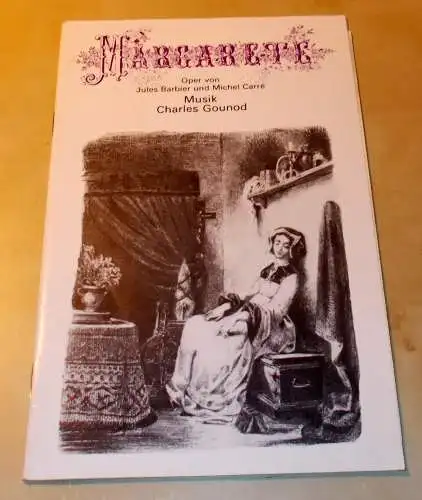 Deutsche Staatsoper Berlin, Werner Otto: Programmheft MARGARETE Deutsche Staatsoper Berlin 1977. 