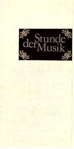 Konzert- und Gastspieldirektion Karl-Marx-Stadt: Programmheft Stunde der Musik. CSSR / DDR Gemeinschaftsprogramm 1979. 