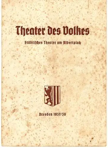 Theater des Volkes, Städtisches Theater am Albertplatz, Dresden, Max Eckhardt: Programmheft Land des Lächelns. Theater am Albertplatz, Dresden 1937. 