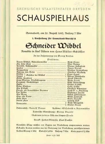 Sächsische Staatstheater Dresden, Schauspielhaus: Programmheft Schneider Wibbel. 29. August 1942. 