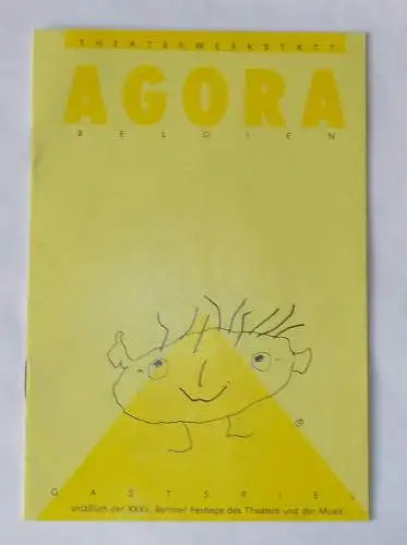 Künstler-Agentur der DDR, Martin Linzer: Programmheft Theaterwerkstatt AGORA Belgien. Gastspiel anläßlich der XXXII. Berliner Festtage des Theaters und der Musik. 