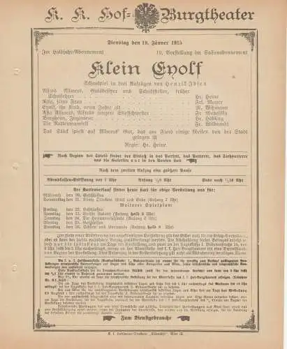 k. k. Hof = Burgtheater Wien: Theaterzettel Henrik Ibsen KLEIN EYNOLF 19. Jänner 1915 k. k. Hof = Burgtheater Wien. 