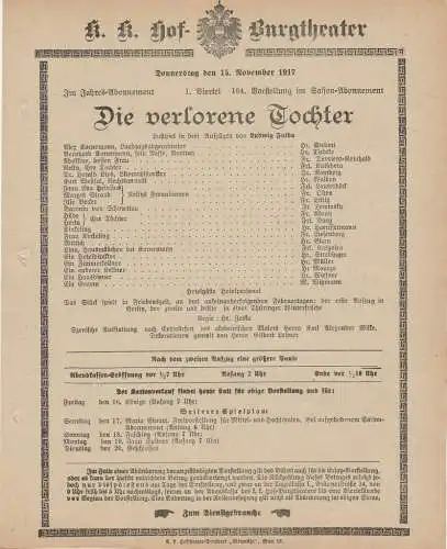 k. k. Hof - Burgtheater Wien: Theaterzettel Ludwig Fulda DIE VERLORENE TOCHTER 15. November 1917 k. k. Hof - Burgtheater Wien. 