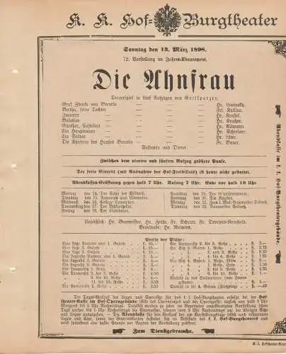 k. k. Hof = Burgtheater Wien: Theaterzettel Grillparzer DIE AHNFRAU 13. März 1898 k. k. Hof = Burgtheater Wien. 