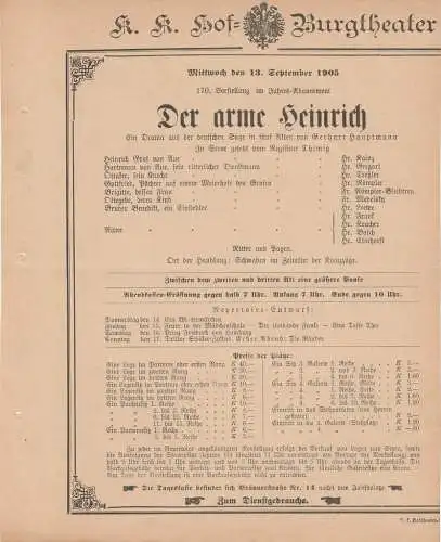 k. k. Hof = Burgtheater Wien: Theaterzettel Gerhart Hauptmann DER ARME HEINRICH 13. September 1905 k. k. Hof = Burgtheater Wien. 