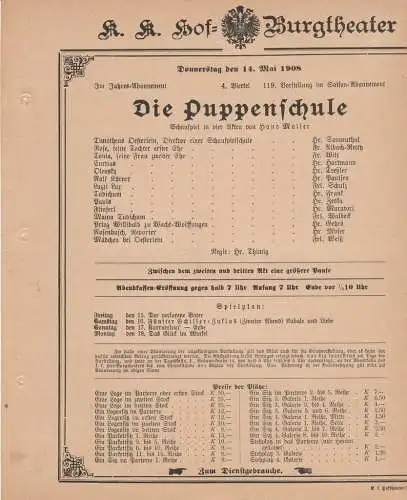 k. k. Hof = Burgtheater Wien: Theaterzettel Hans Müller DIE PUPPENSCHULE 14. Mai 1908 k. k. Hof = Burgtheater Wien. 
