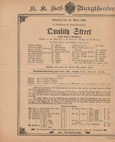 k. k. Hof = Burgtheater Wien: Theaterzettel J. M. Barrie QUALITY STREET k. k. Hof = Burgtheater Wien 1904. 