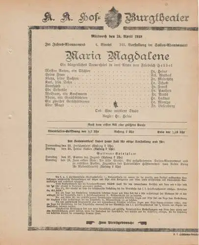k. k. Hof = Burgtheater Wien: Theaterzettel Friedrich Hebbel MARIA MAGDALENE 24. April 1918 k. k. Hof = Burgtheater Wien. 