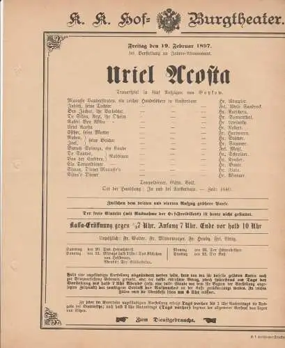 k. k. Hof = Burgtheater Wien: Theaterzettel Karl Gutzkow URIEL ACOSTA 19. Februar 1897 k. k. Hof = Burgtheater Wien. 